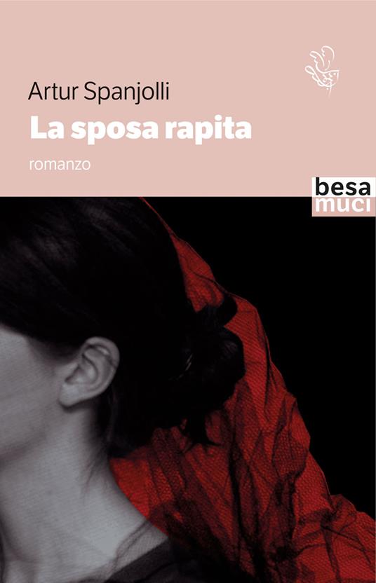 La sposa rapita - Artur Spanjolli - copertina