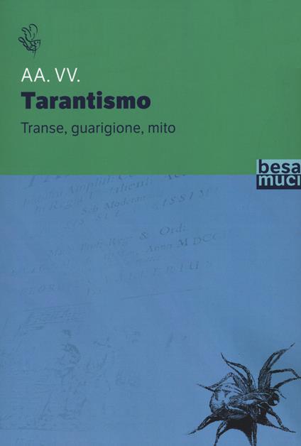 Transe guarigione mito. Antropologia e storia del tarantismo - copertina