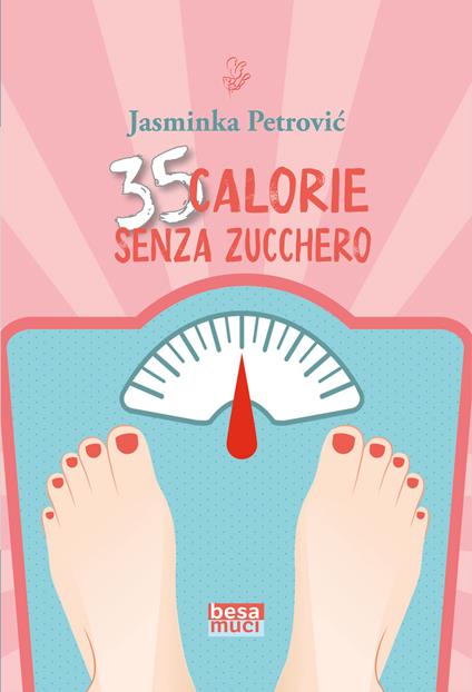 35 calorie senza zucchero - Jasminka Petrović - copertina