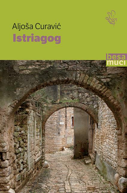 Istriagog - Aljoša P. Curavić - copertina