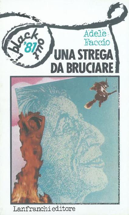 Una strega da bruciare - Adele Faccio - copertina