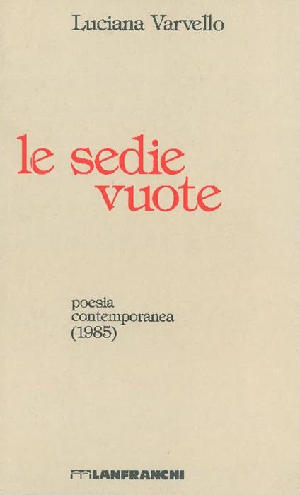 Le sedie vuote - Luciana Varvello - copertina