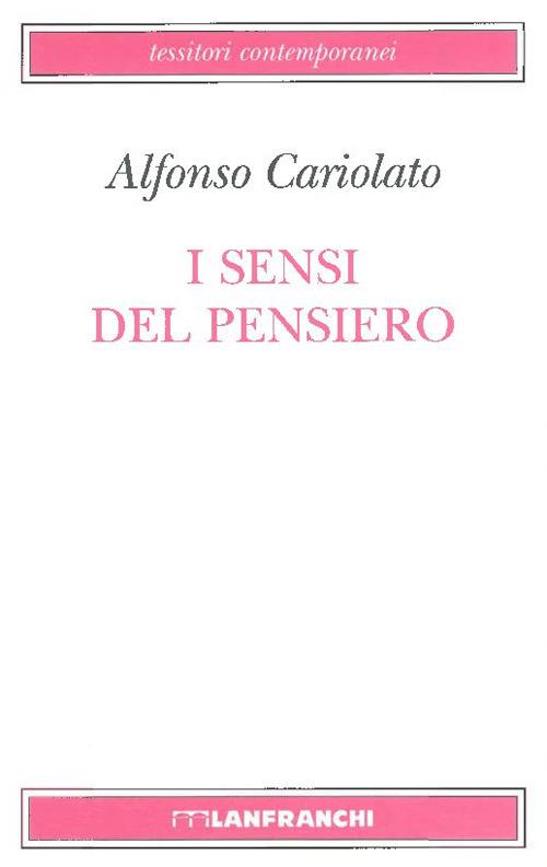 I sensi del pensiero - Alfonso Cariolato - copertina