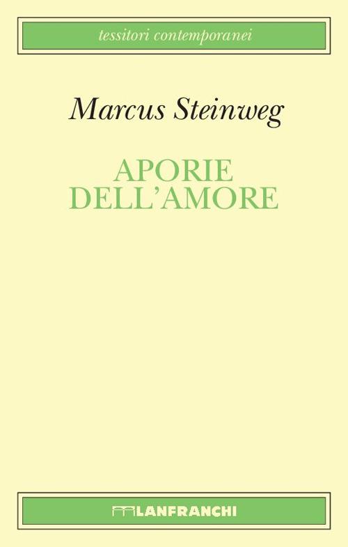 Aporie dell'amore - Marcus Steinweig - copertina