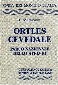 Ortles. Cevedale, parco nazionale dello Stelvio - copertina