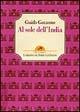 Al sole dell'India - Guido Gozzano - copertina