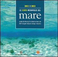 Dieci per dieci. Le cento meraviglie del mare - copertina