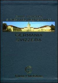 Germania e Svizzera. Ediz. illustrata - copertina