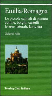 Emilia Romagna. Ediz. illustrata - copertina