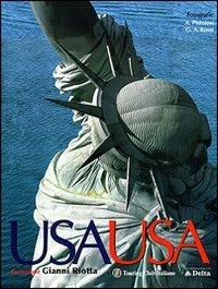 USA USA. Ediz. illustrata - Andrea Pistolesi,Guido Alberto Rossi - copertina