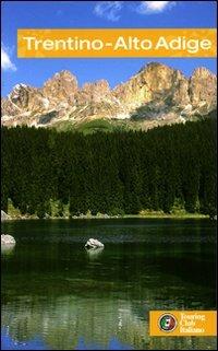 Trentino Alto Adige. Ediz. illustrata - copertina