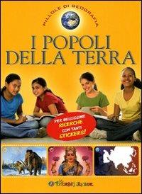 I popoli della Terra. Con adesivi. Ediz. illustrata - copertina