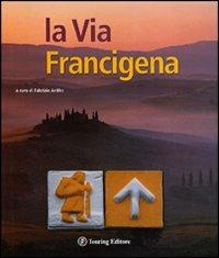 La via Francigena - copertina