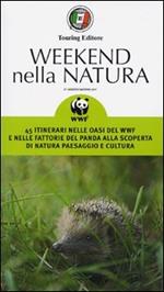 Weekend nella natura