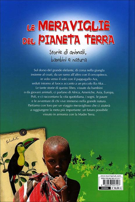 Le Meraviglie del Pianeta Terra. Storie di animali, bambini e natura. Ediz. illustrata - Roberto Isotti,Micol Ricci,Gabriele Salari - 7