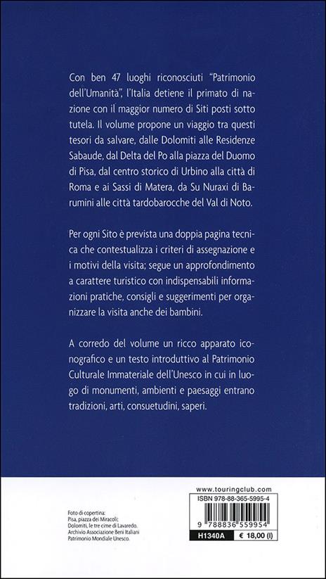 Il patrimonio dell'umanità in Italia. Paesaggi, luoghi e suggestioni - 5