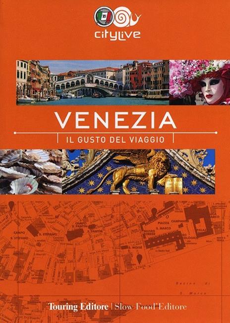 Venezia. Il gusto del viaggio - copertina