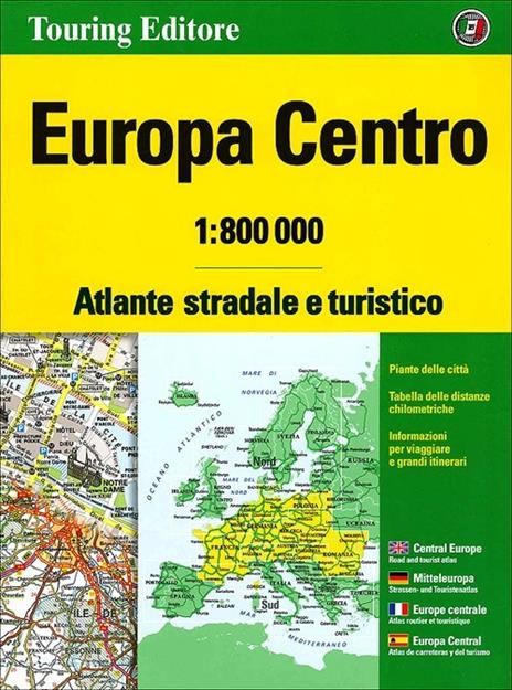 Europa centro. Atlante stradale e turistico 1:800.000. Ediz. multilingue - copertina