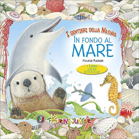 In fondo al mare. I libri leggi e tocca - Maurice Pledger - copertina