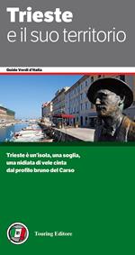 Trieste e il suo territorio