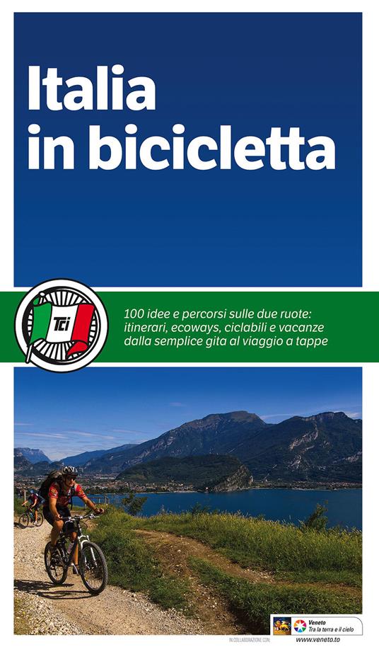 Italia in bicicletta - Libro - Touring - Guide Touring | IBS