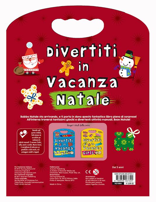 Divertiti in vacanza. Natale - 2