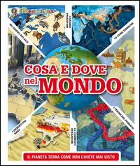 Cosa e dove nel mondo - copertina