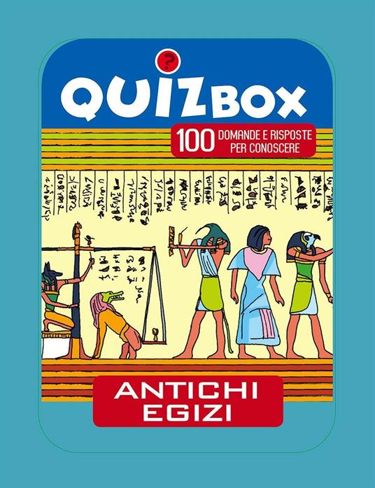 Antichi egizi. 100 domande e risposte per conoscere - copertina