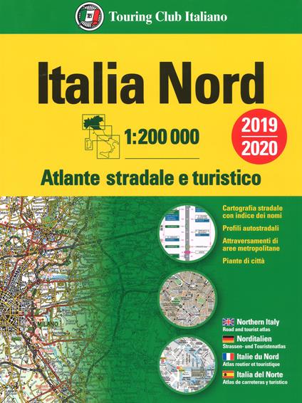 Atlante stradale Italia Nord 1:200.000. Ediz. multilingue - copertina