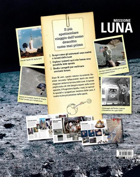 Missione Luna. Tutti i segreti di un viaggio indimenticabile - Alan Dyer - 2