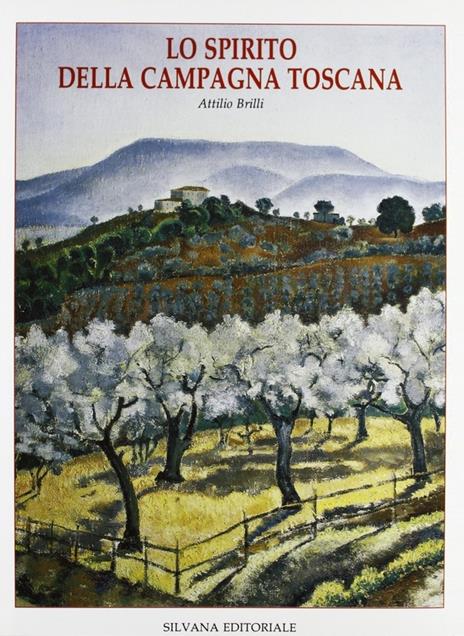 Lo spirito della campagna Toscana - copertina