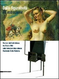 Dalla figuratività all'astrazione - Mariastella Margozzi - copertina