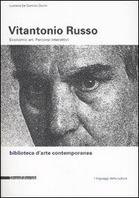 Vitantonio Russo. Economic art. Percorsi interattivi - Lucrezia De Domizio Durini - copertina