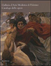 Galleria d'arte moderna di Palermo. Catalogo delle opere - copertina