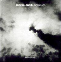 Nella luce - Marco Anelli - copertina