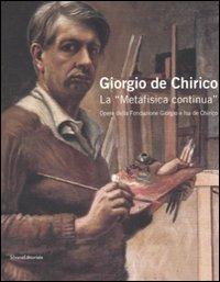 Giorgio de Chirico. La «Metafisica continua». Opere della Fondazione Giorgio e Isa de Chirico. Catalogo della mostra (Palermo, 28 febbraio-30 marzo 2008) - 2