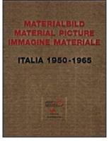 Materialbild-Material Picture-Immagine materiale. Italia (1950-1965) - copertina