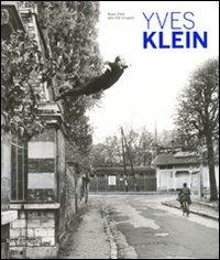 Yves Klein. Catalogo della mostra (Lugano, 16 maggio-13 settembre 2009). Ediz. italiana e inglese - copertina