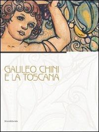 Galileo Chini e la Toscana. Catalogo della mostra (Viareggio, 10 luglio-5 dicembre 2010) - copertina