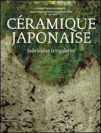 Céramique japonaise. Sobriété et irrégularité - copertina