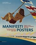 Manifesti. Viaggio in Italia attraverso la pubblicità. 1895-1960. Ediz. italiana e inglese