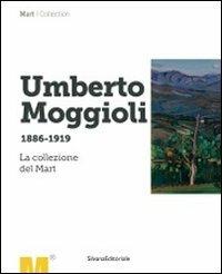 Umberto Moggioli 1886-1919. La collezione del Mart - copertina