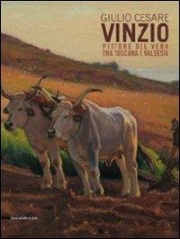 Giulio Cesare Vinzio. Pittore del vero tra Toscana e Valesia - copertina