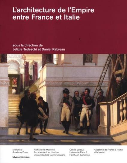L' architecture de l'empire entre France et Italie. Ediz. italiana e francese - copertina