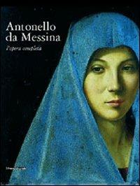 Antonello da Messina. L'opera completa. Ediz. illustrata - copertina