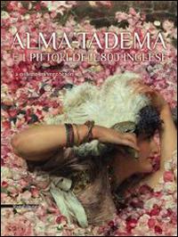 Alma-Tadema e i pittori dell'800 inglese. La collezione Pérez Simón - copertina