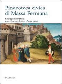 Pinacoteca civica di Massa Fermana. Catalogo scientifico - copertina