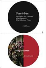 Gento-ban. Il Giappone dell'Ottocento nelle diapositive colorate della Collezione Perino. Catalogo della mostra (Lugano, 18 luglio-12 ottobre 2014)