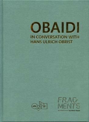 Obaidi. In conversation with Hans Ulrich Obrist - copertina