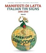 Manifesti di latta 1890-1950. Ediz. italiana e inglese